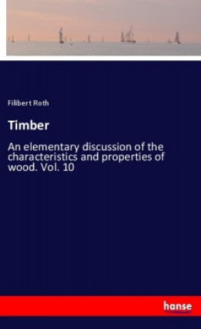 Knjiga Timber Filibert Roth