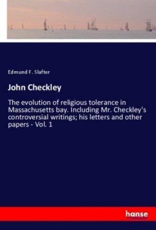 Knjiga John Checkley Edmund F. Slafter