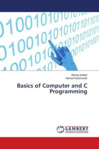 Boek Basics of Computer and C Programming Akshay Isalkar