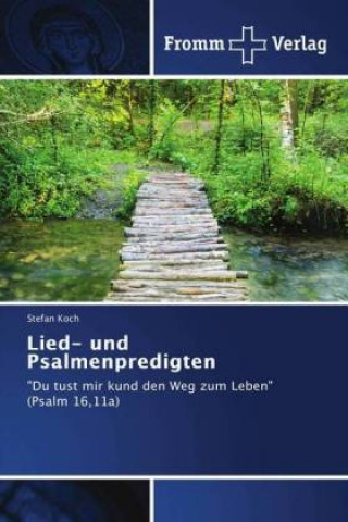 Книга Lied- und Psalmenpredigten Stefan Koch