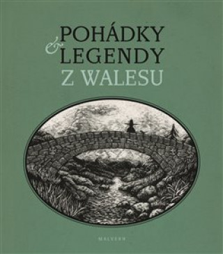 Carte Pohádky a legendy z Walesu Věra Borská