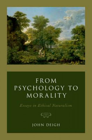 Kniha From Psychology to Morality Deigh