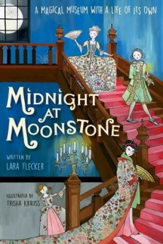 Könyv Midnight at Moonstone Lara Flecker