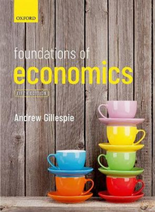 Książka Foundations of Economics Andrew Gillespie