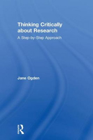 Kniha Thinking Critically about Research Jane Ogden