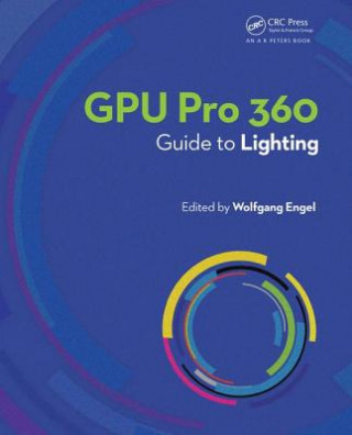 Книга GPU Pro 360 Guide to Lighting Engel