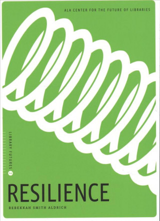 Kniha Resilience Rebekkah Smith Aldrich