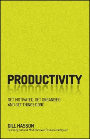 Kniha Productivity Gill Hasson