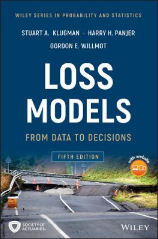 Kniha Loss Models - From Data to Decisions, 5th Edition Stuart A. Klugman
