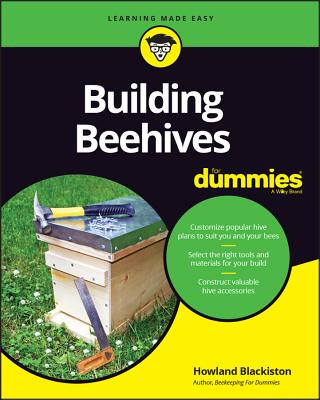 Könyv Building Beehives For Dummies Howland Blackiston
