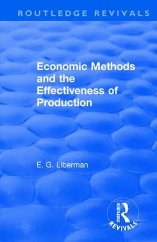 Kniha Revival: Economic Methods & the Effectiveness of Production (1971) LIBERMAN