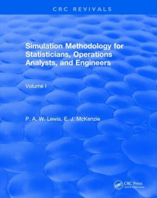 Kniha Simulation Methodology for Statisticians, Operations Analysts, and Engineers (1988) Lewis