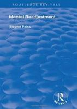 Knjiga Mental Readjustment (1949) Sidonie Reiss