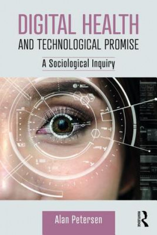 Könyv Digital Health and Technological Promise Petersen