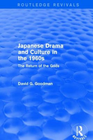 Book Revival: Japanese Drama and Culture in the 1960s (1988) GOODMAN