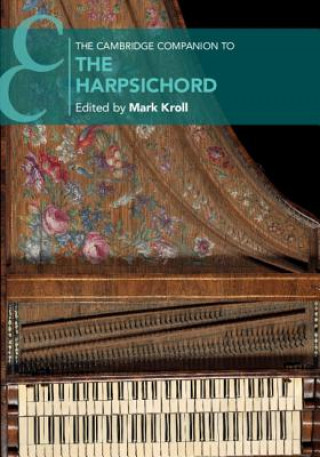 Könyv Cambridge Companion to the Harpsichord 