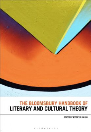 Libro Bloomsbury Handbook of Literary and Cultural Theory Jeffrey R. Di Leo