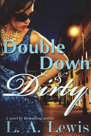 Boek Double Down and Dirty L.A. LEWIS