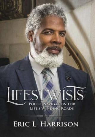 Kniha Lifestwists Eric Harrison
