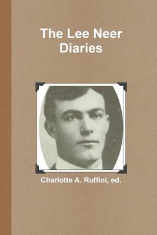 Książka Lee Neer Diaries CHARLOTTE A RUFFINI