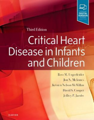 Könyv Critical Heart Disease in Infants and Children Ross M. Ungerleider