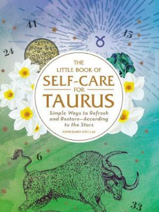 Книга Little Book of Self-Care for Taurus Constance Stellas