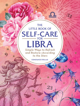 Kniha Little Book of Self-Care for Libra Constance Stellas