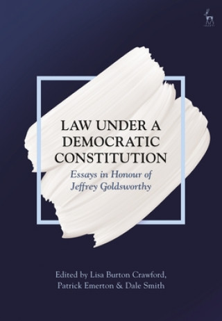 Książka Law Under a Democratic Constitution Lisa Burton Crawford