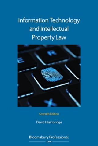 Carte Information Technology and Intellectual Property Law David Bainbridge