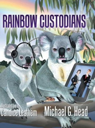 Knjiga Rainbow Custodians CANDICE LEATHEM