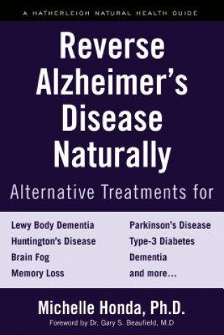 Carte Reverse Alzheimer's Disease Naturally Michelle Honda