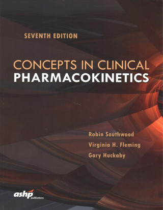 Kniha Concepts in Clinical Pharmacokinetics Robin Southwood