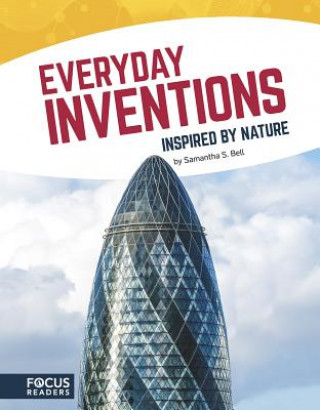 Carte Inspired by Nature: Everyday Inventions Samantha S. Bell