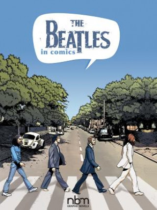 Könyv Beatles In Comics! Michels Mabel