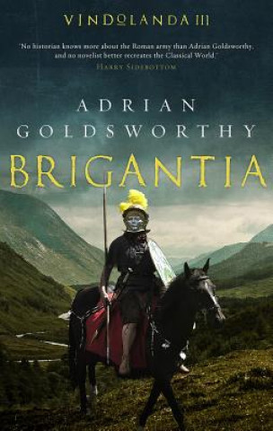 Kniha Brigantia Adrian Goldsworthy