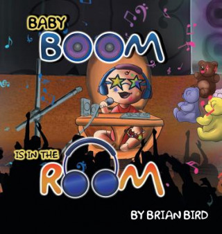 Buch BABY BOOM IS IN THE ROOM BRIAN BIRD