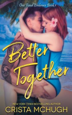 Книга Better Together CRISTA MCHUGH