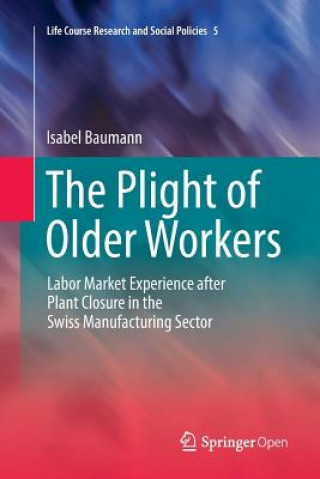 Kniha Plight of Older Workers ISABEL BAUMANN