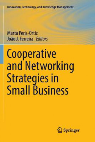 Livre Cooperative and Networking Strategies in Small Business MARTA PERIS-ORTIZ