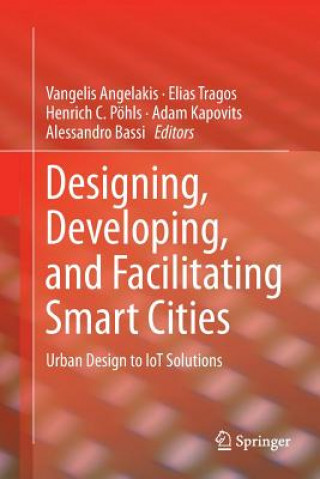 Βιβλίο Designing, Developing, and Facilitating Smart Cities VANGELIS ANGELAKIS