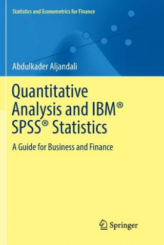 Carte Quantitative Analysis and IBM (R) SPSS (R) Statistics ABDULKADE ALJANDALI