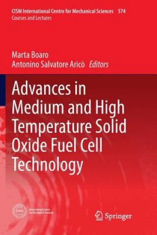 Kniha Advances in Medium and High Temperature Solid Oxide Fuel Cell Technology MARTA BOARO