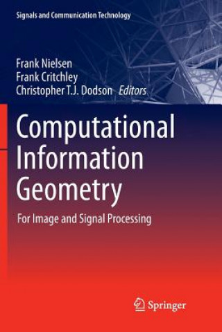 Book Computational Information Geometry FRANK NIELSEN