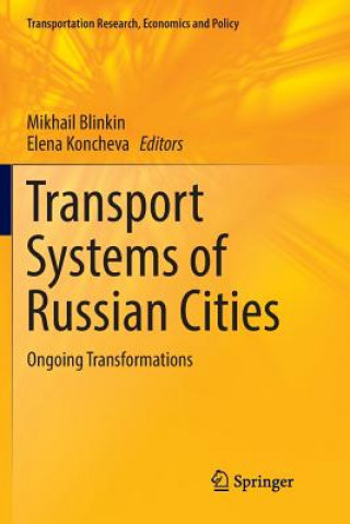 Buch Transport Systems of Russian Cities MIKHAIL BLINKIN