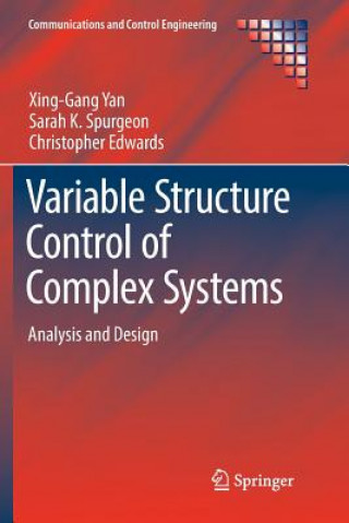 Kniha Variable Structure Control of Complex Systems XING-GANG YAN