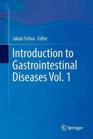 Książka Introduction to Gastrointestinal Diseases Vol. 1 JAKUB FICHNA