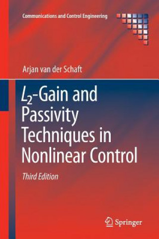 Kniha L2-Gain and Passivity Techniques in Nonlinear Control ARJA VAN DER SCHAFT