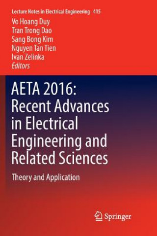 Knjiga AETA 2016: Recent Advances in Electrical Engineering and Related Sciences VO HOANG DUY