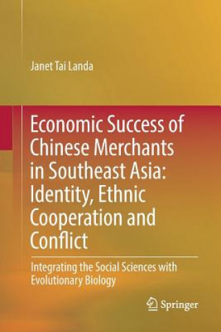 Kniha Economic Success of Chinese Merchants in Southeast Asia JANET TAI LANDA