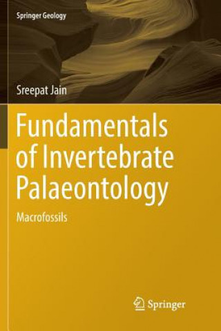 Książka Fundamentals of Invertebrate Palaeontology SREEPAT JAIN